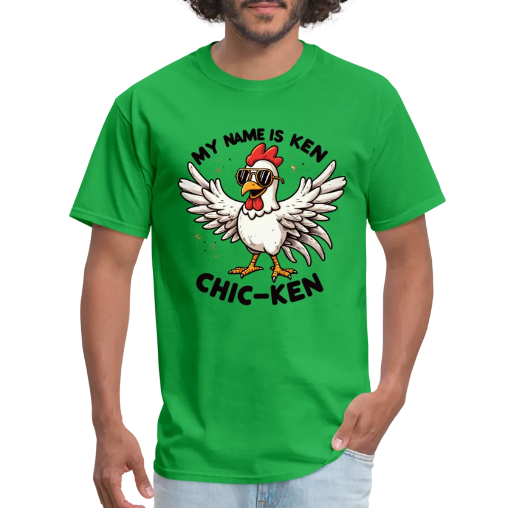My Name is Ken (Chic - Ken) T-Shirt