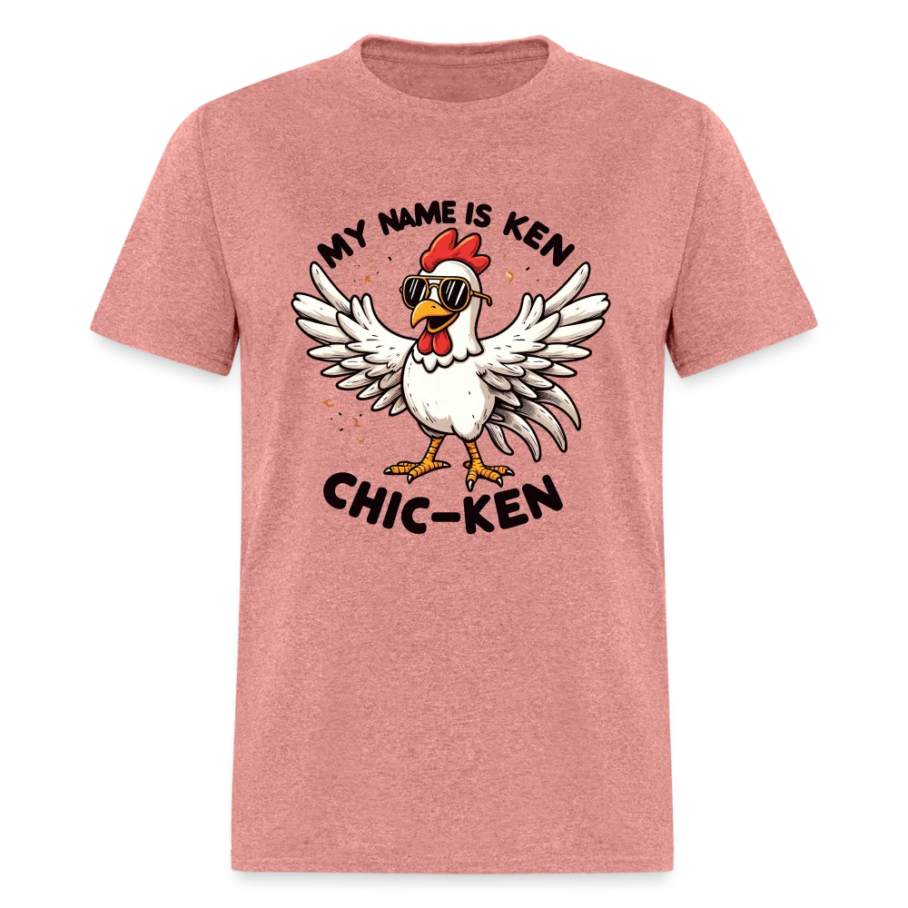 My Name is Ken (Chic - Ken) T-Shirt