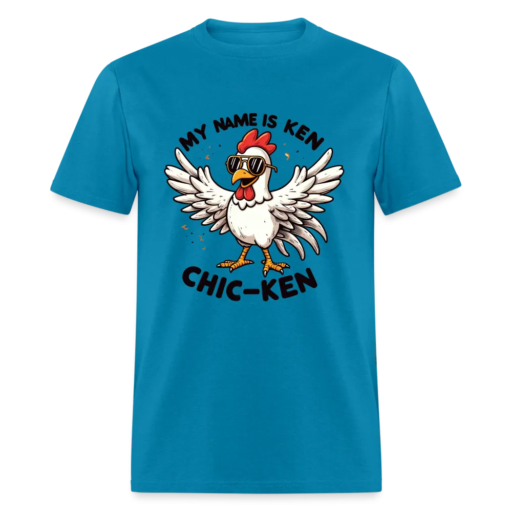 My Name is Ken (Chic - Ken) T-Shirt