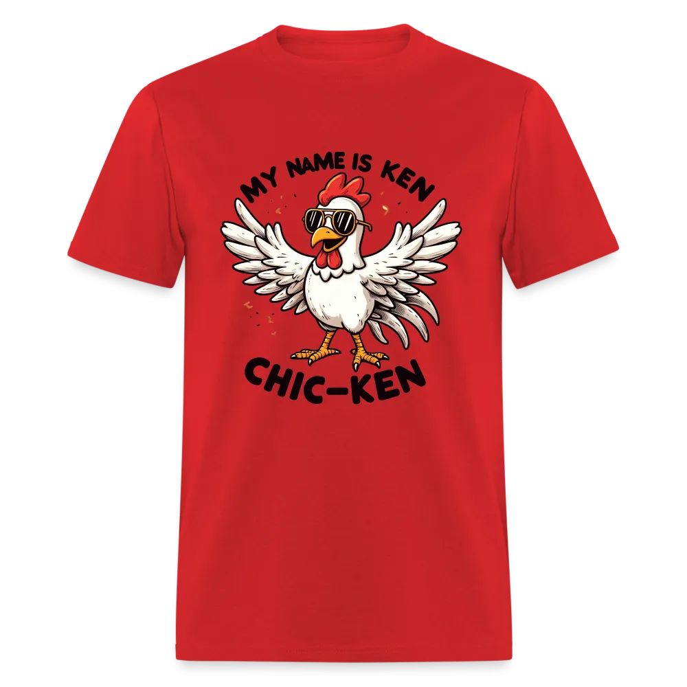 My Name is Ken (Chic - Ken) T-Shirt